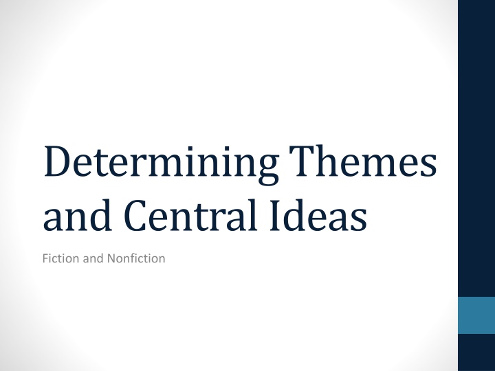 Determining Themes in Fiction