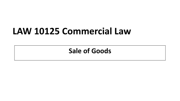LAW 10125 Commercial Law
