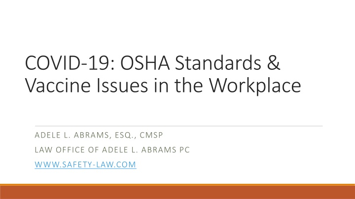 OSHA Standards & Vaccine Issues in the Workplace Overview