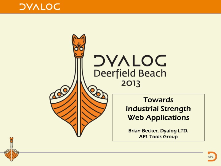 Towards Industrial Strength Web Applications