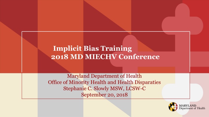 Implicit Bias Training  2018 MD MIECHV Conference