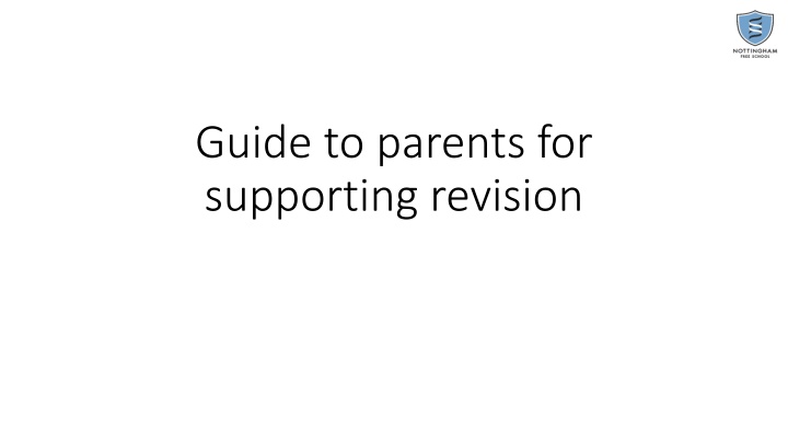 Parent's Guide for Supporting Academic Revision