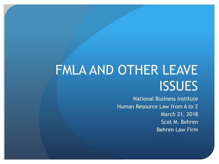 FMLA Basics and Enforcement Guidelines
