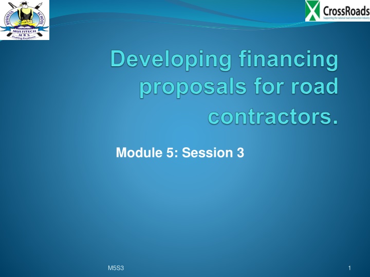 Developing Financing Proposals for Road Contractors