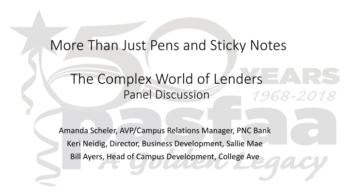 The Complex World of Lenders - Panel Discussion Insights