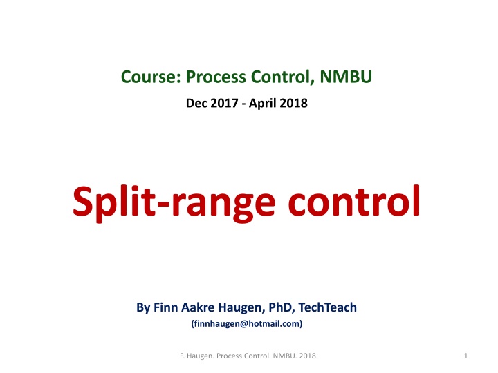 Split-Range Control in Process Systems