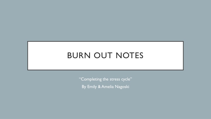 Completing the Stress Cycle for Well-being
