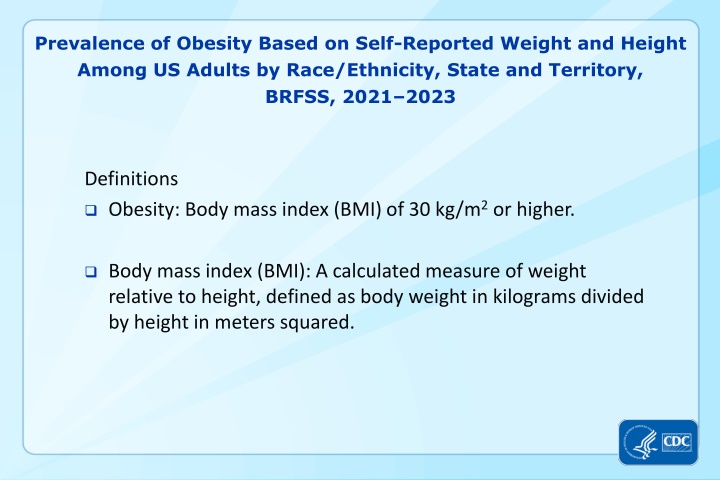 Prevalence of Obesity Among US Adults by Race/Ethnicity, State & Territory, BRFSS 2021-2023