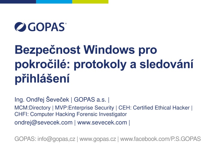 Advanced Windows Security Protocols and Auditing Methods