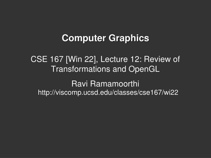 Review of Transformations in Computer Graphics