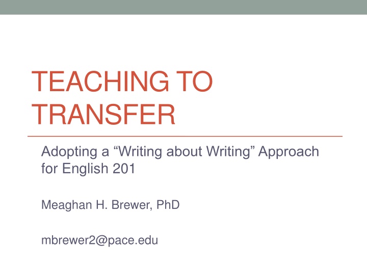 Adopting a Writing about Writing Approach