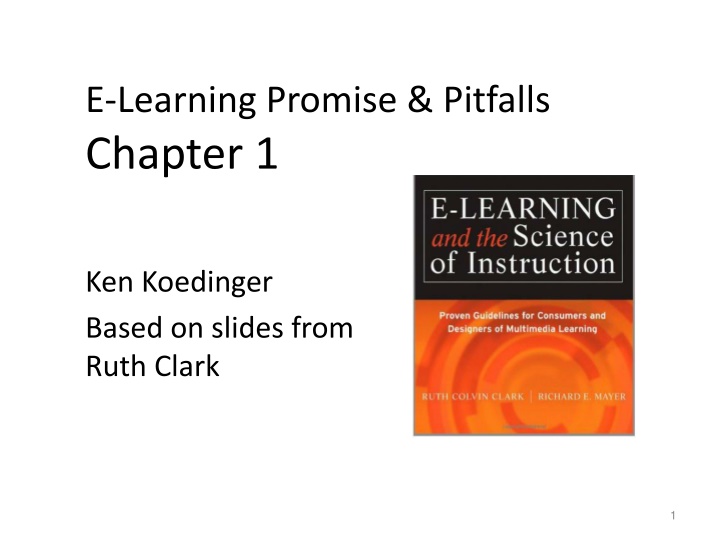 Evaluating E-Learning: Promises & Pitfalls
