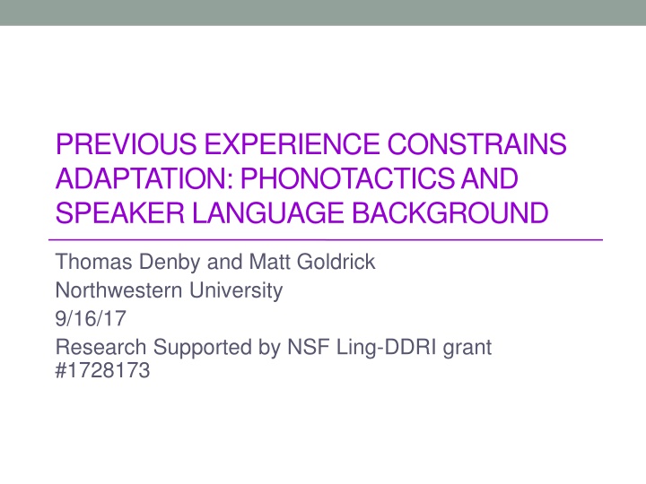 Phonotactic Adaptation in Language Learning