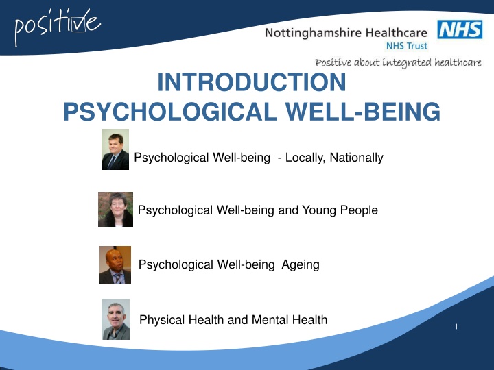 Psychological Well-being: Locally and Nationally