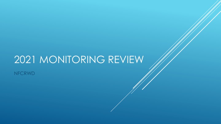 2021 MONITORING REVIEW