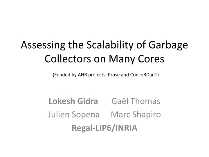 Assessing the Scalability of Garbage Collectors on Many Cores