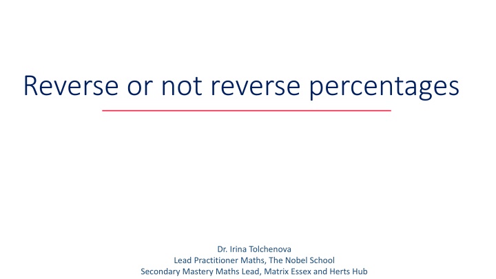 Reverse or Not Reverse Percentages: Understanding Math Problems