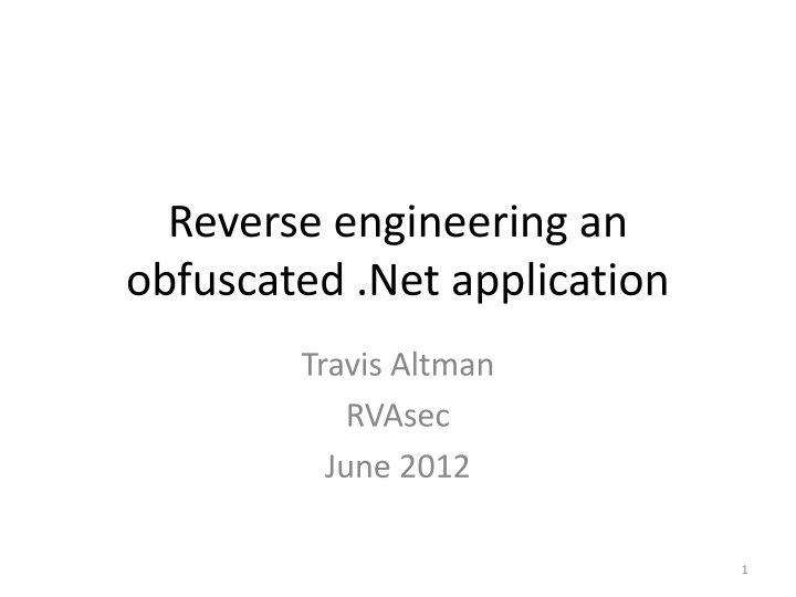Reversing an Obfuscated .Net Application - Exploring Techniques