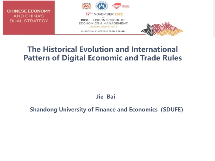 Evolution of Global Digital Economic and Trade Rules