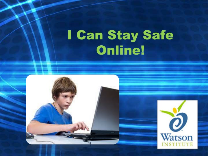 Stay Safe Online - Fun & SMART Tips