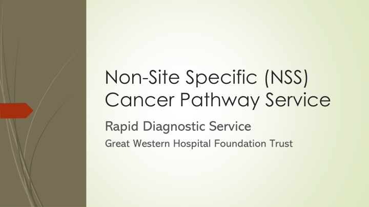 Rapid Diagnostic Pathway for Non-Site-Specific Cancer