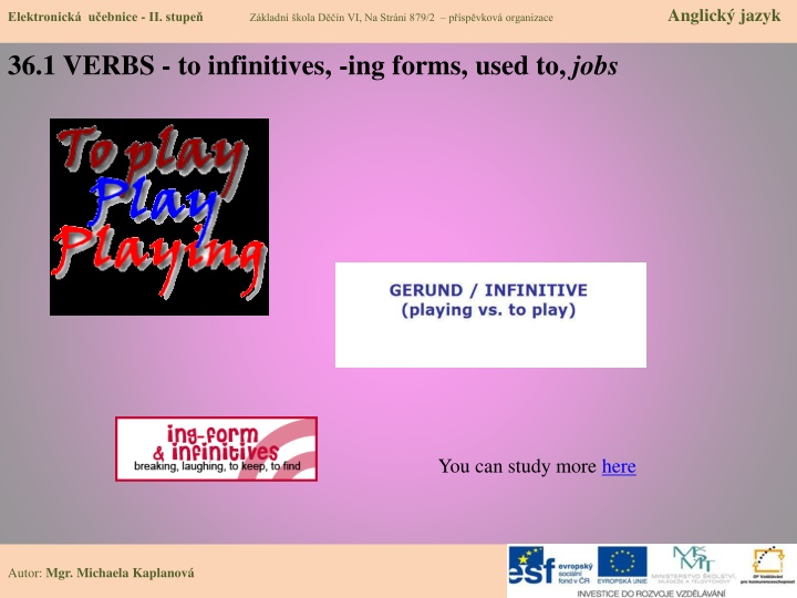 Verbs To Infinitives & -ing Forms in English