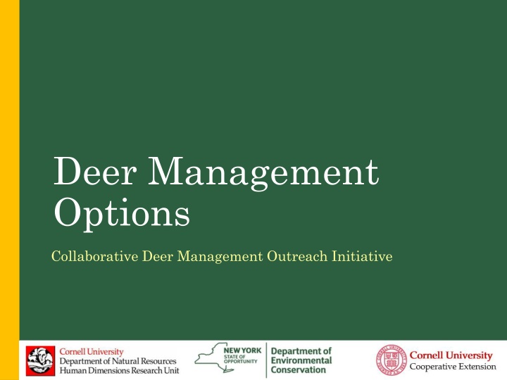 Collaborative Deer Management Outreach Initiative