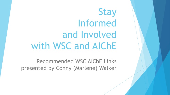 Stay Informed and Involved with WSC and AIChE Recommended Links