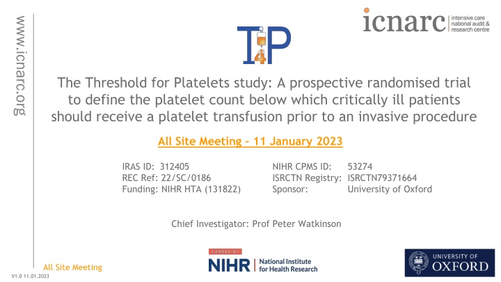 Threshold for Platelets Study: Prospective Trial for Platelet Count in Critically Ill Patients