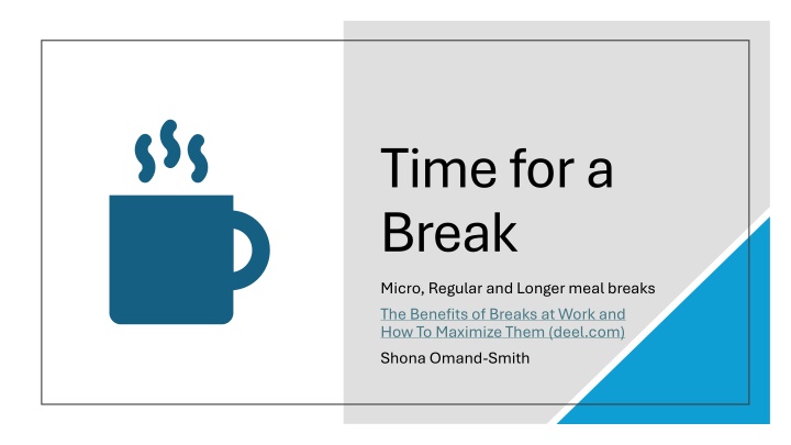 Time for a Break