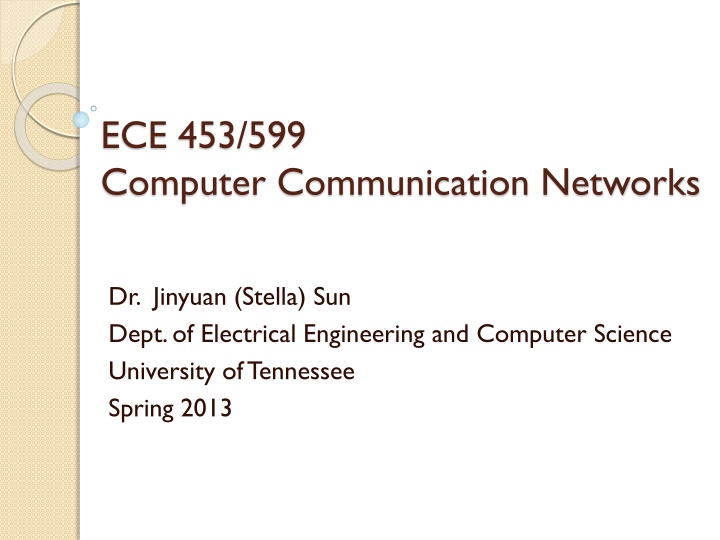 ECE 453/599  Computer Communication Networks
