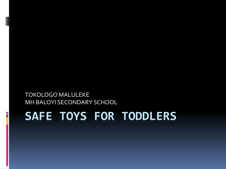 SAFE TOYS FOR TODDLERS