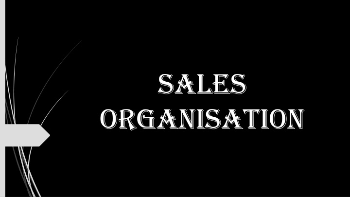Importance of Sales Organization in Business Growth