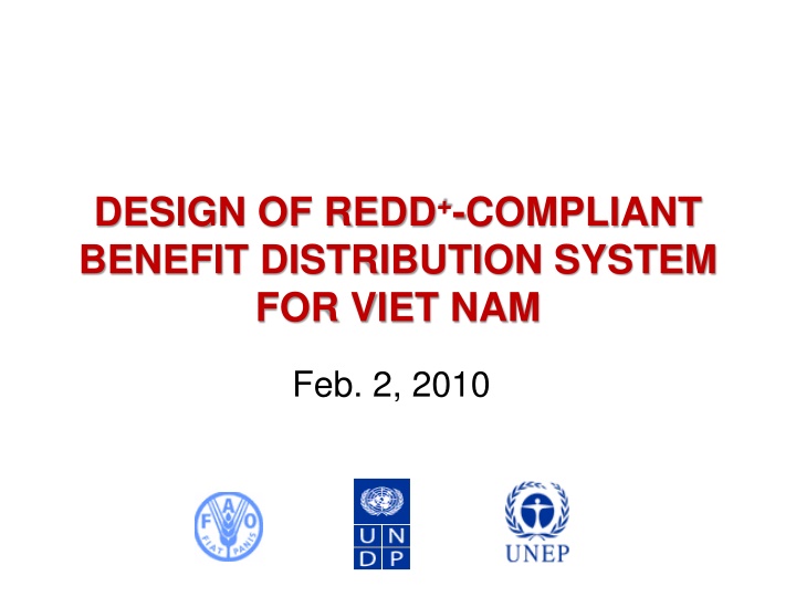 Design of REDD+-Compliant Benefit Distribution System for Vietnam