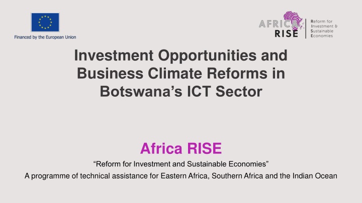 Investment Opportunities in Botswana's ICT Sector: A Comprehensive Assessment