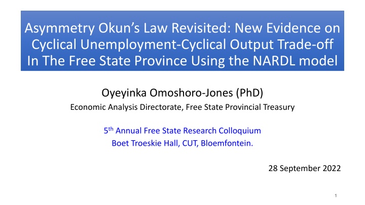Okun's Law Revisited: New Evidence on Cyclical Unemployment in Free State Province