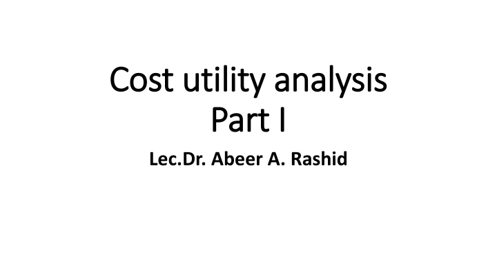Cost utility analysis