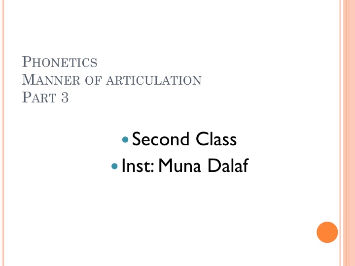 PHONETICS: Manner of Articulation Explained