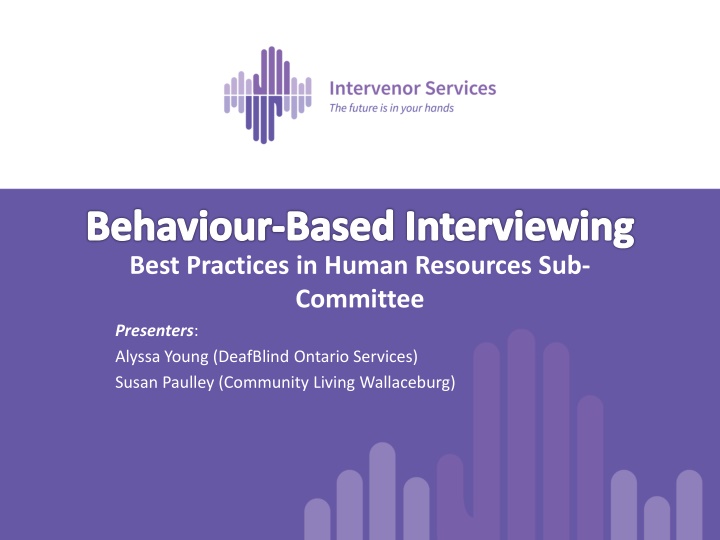 Behaviour-Based Interviewing Best Practices in Human Resources