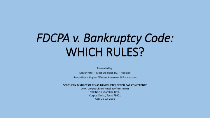Addressing Potential Creditor Abuses in Bankruptcy: FDCPA vs. Bankruptcy Code