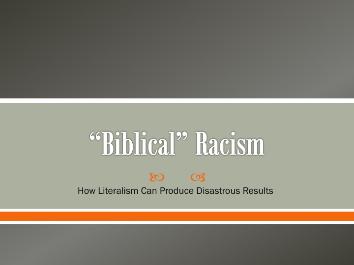 Biblical Racism and Theories of Race in Europe
