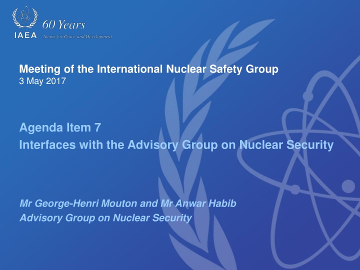 Advisory Group on Nuclear Security: Enhancing Agency's Role & Activities