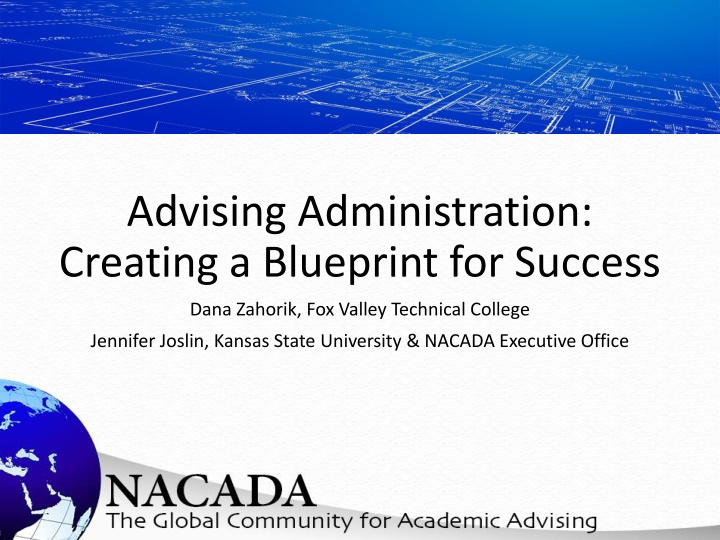 Advising Administration: Creating a Blueprint for Success