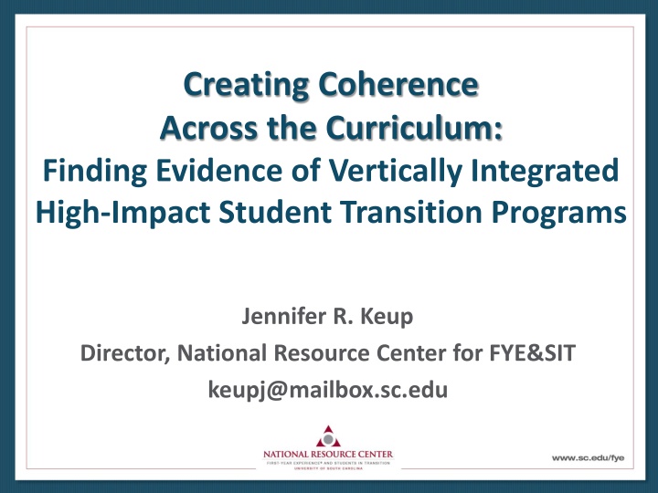 Evidence of Vertically Integrated High-Impact Student Transition Programs
