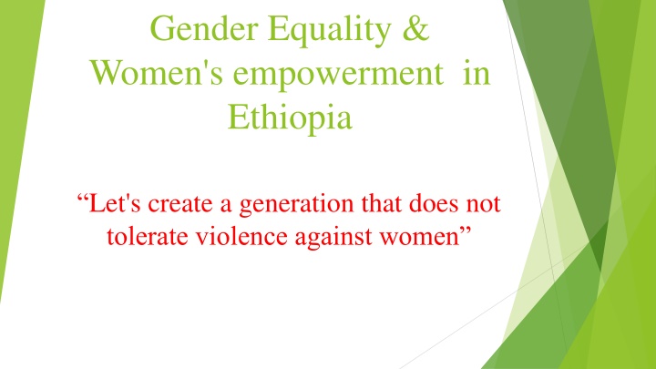 Gender Equality & Women's Empowerment in Ethiopia