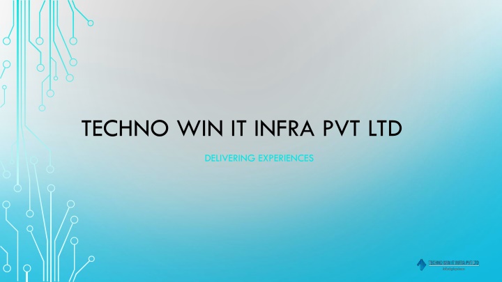 TECHNO WIN IT INFRA PVT LTD