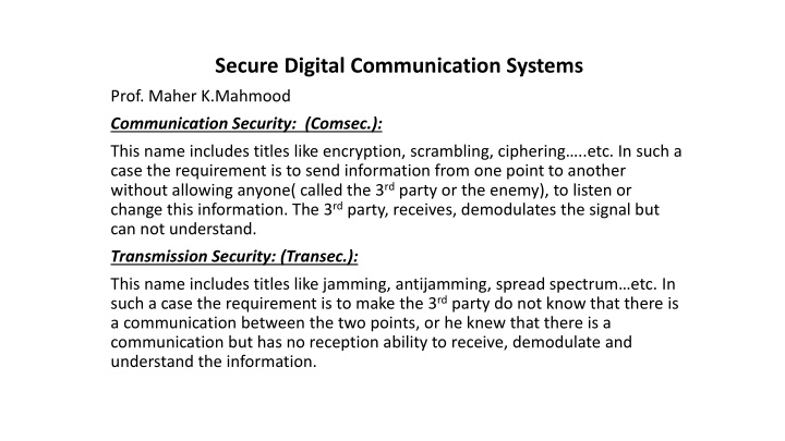 Secure Digital Communication Systems: Understanding Communication Security