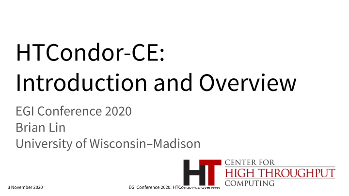 HTCondor-CE Overview at EGI Conference 2020