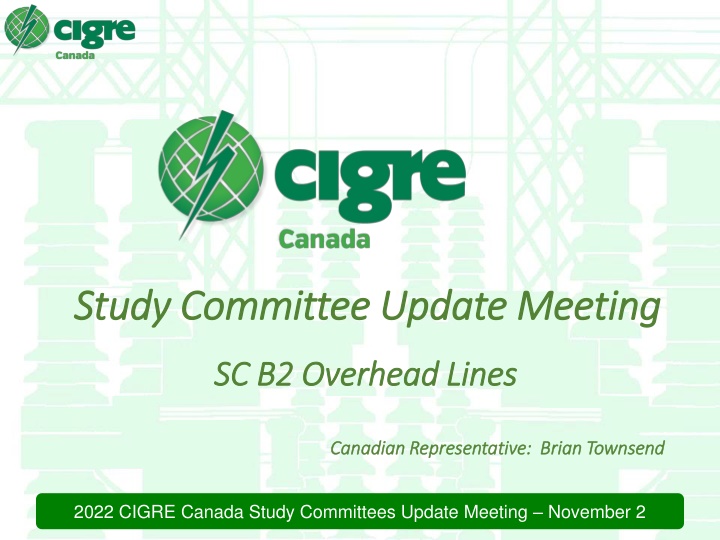 Study Committee B2 Overview and Updates