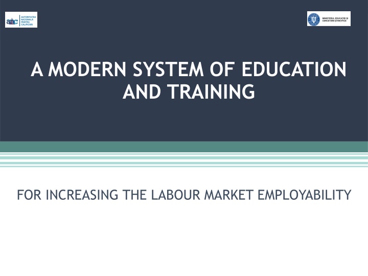Modern System of Education and Training for Labour Market Employability
